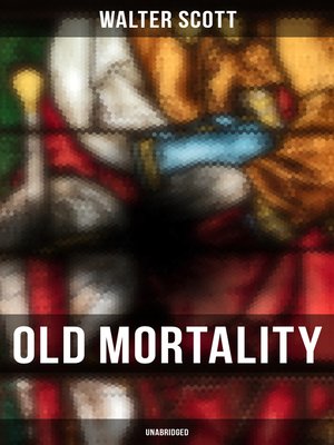 cover image of Old Mortality (Unabridged)